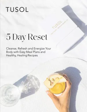 5 Day Reset by TUSOL Wellness