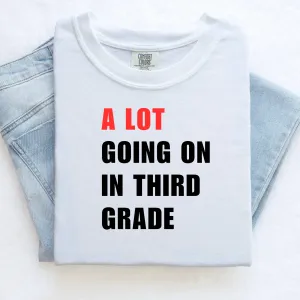 CUSTOM A Lot of - Teacher Shirt